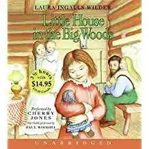 Little House in the Big Woods CD