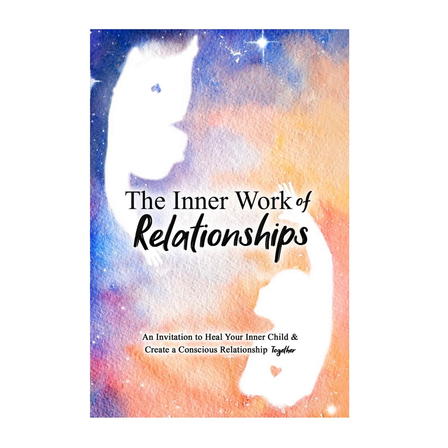 Invitation Inner Child Create Conscious Relationship Together