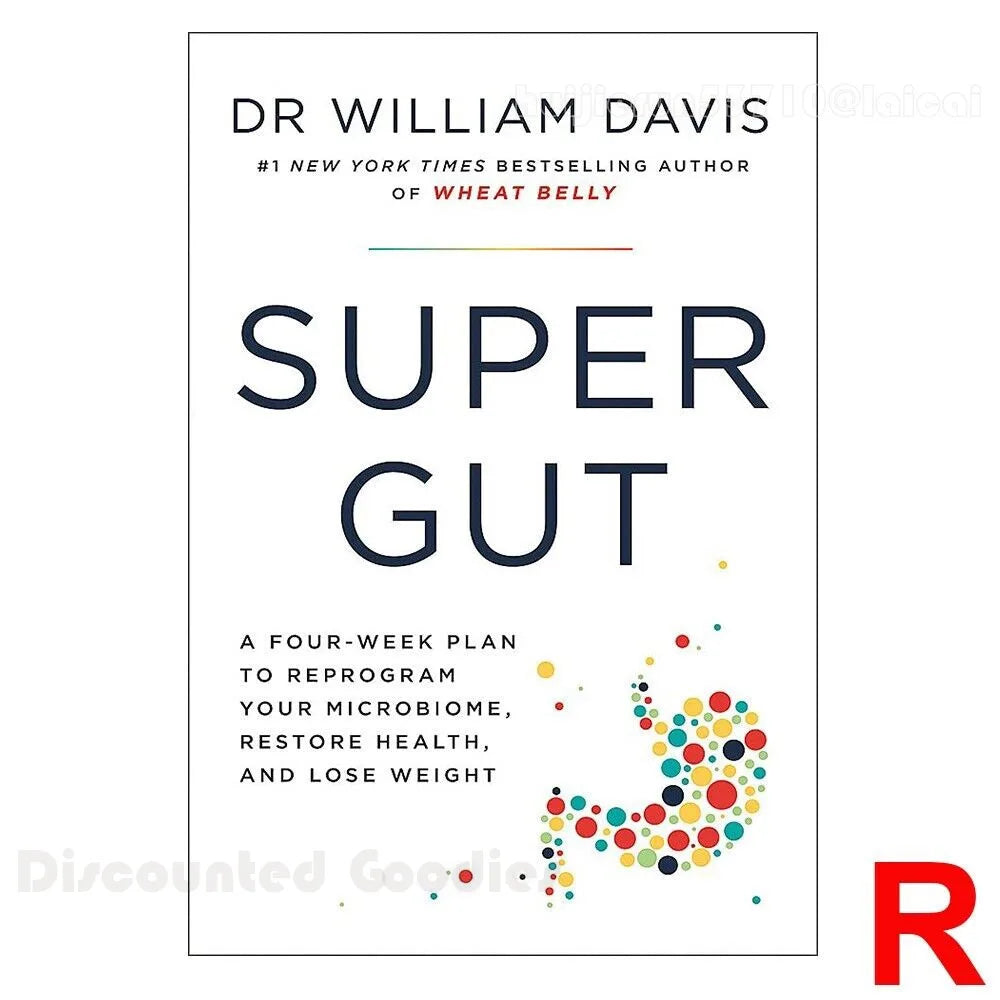 Super Gut:  Four-Week Plan  Reprogram Microbiome